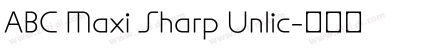 ABC Maxi Sharp Unlic字体转换 ABC Maxi Sharp Unlic字体转换